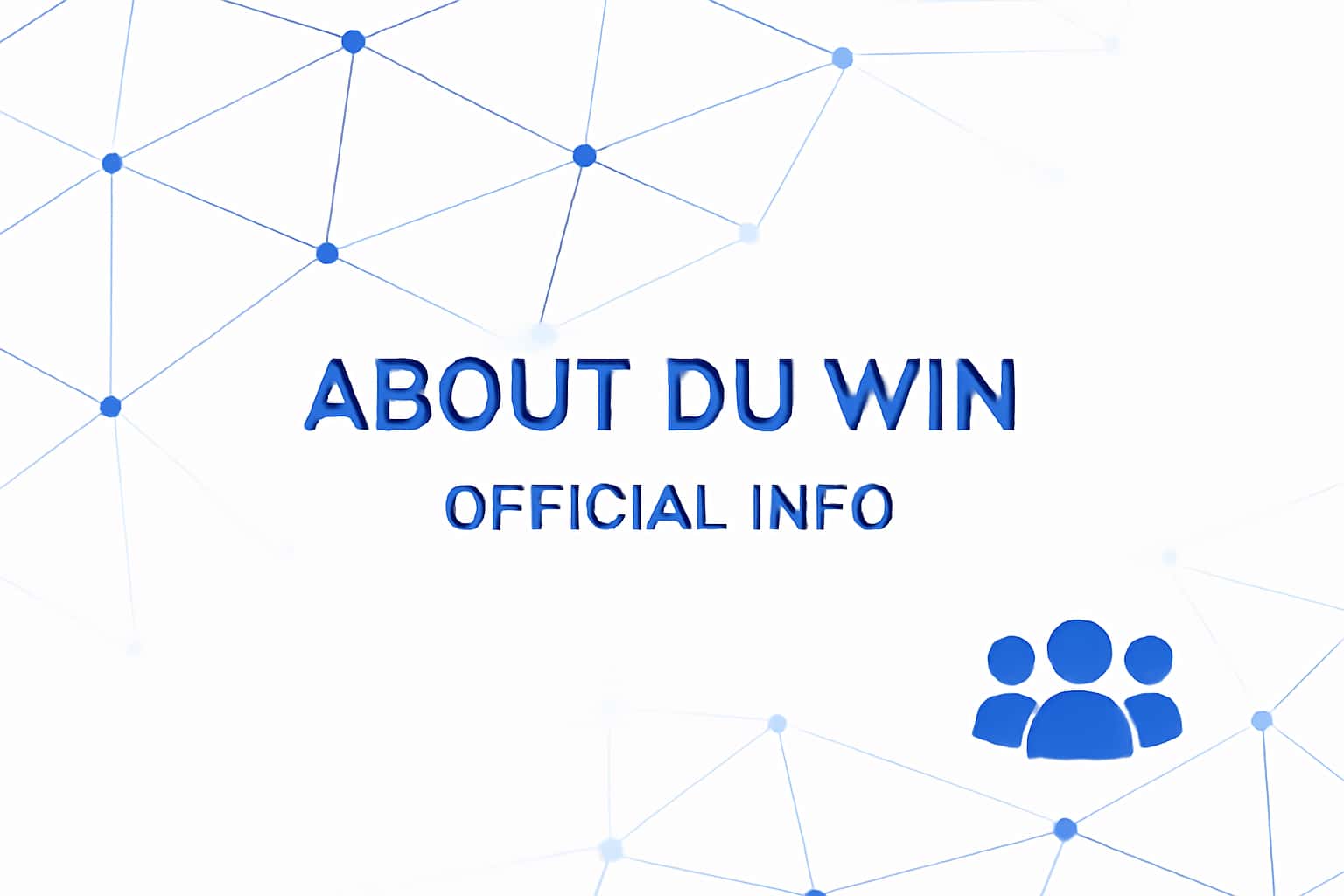 About Du win - Official Info Interface